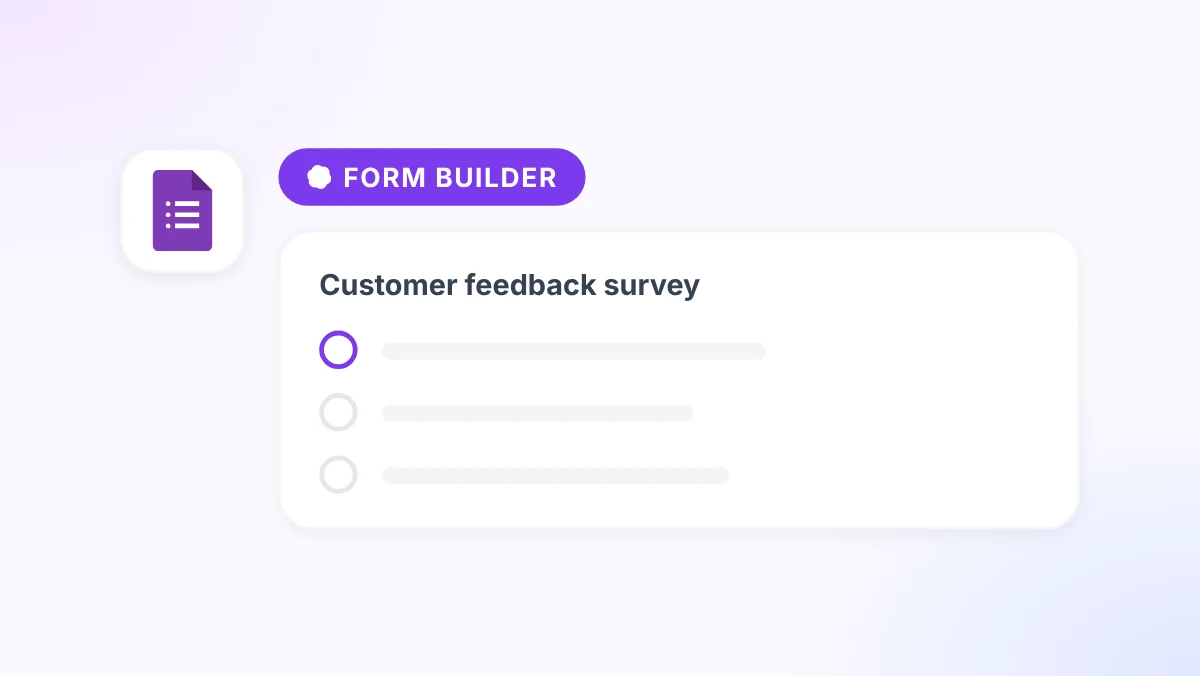 ChatGPT for Google Forms: Build Surveys, Quizzes, and Feedback Forms
