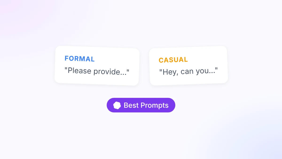 Writing the Best Prompt: Using the Right Tone
